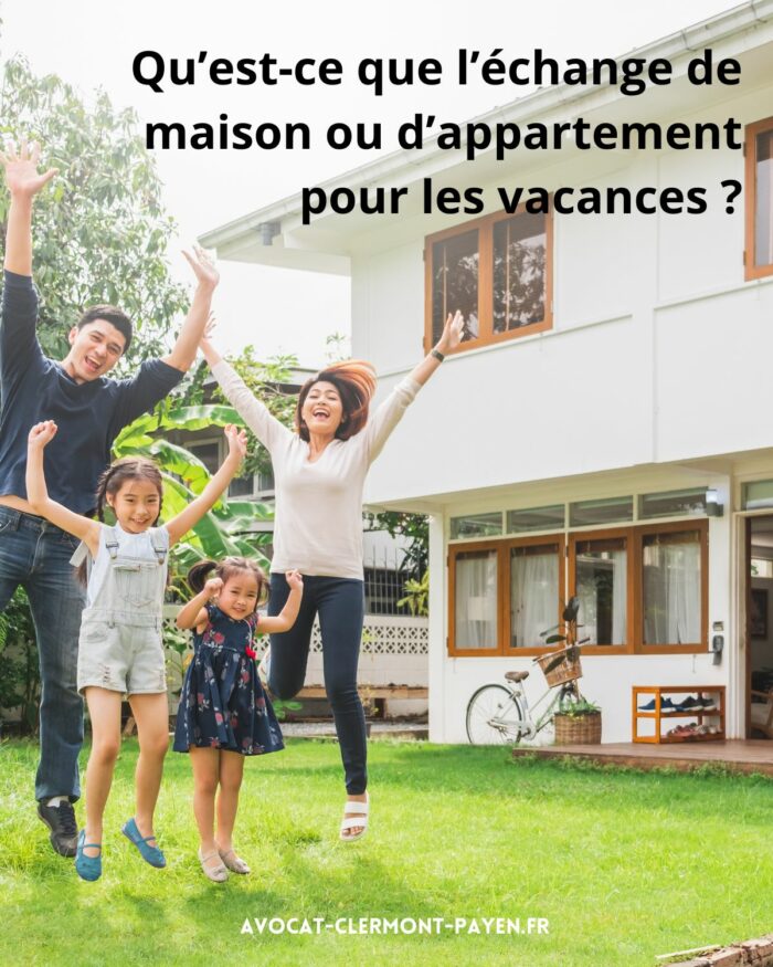 Qu’est-ce que l’échange de maison ou d’appartement pour les vacances ?
