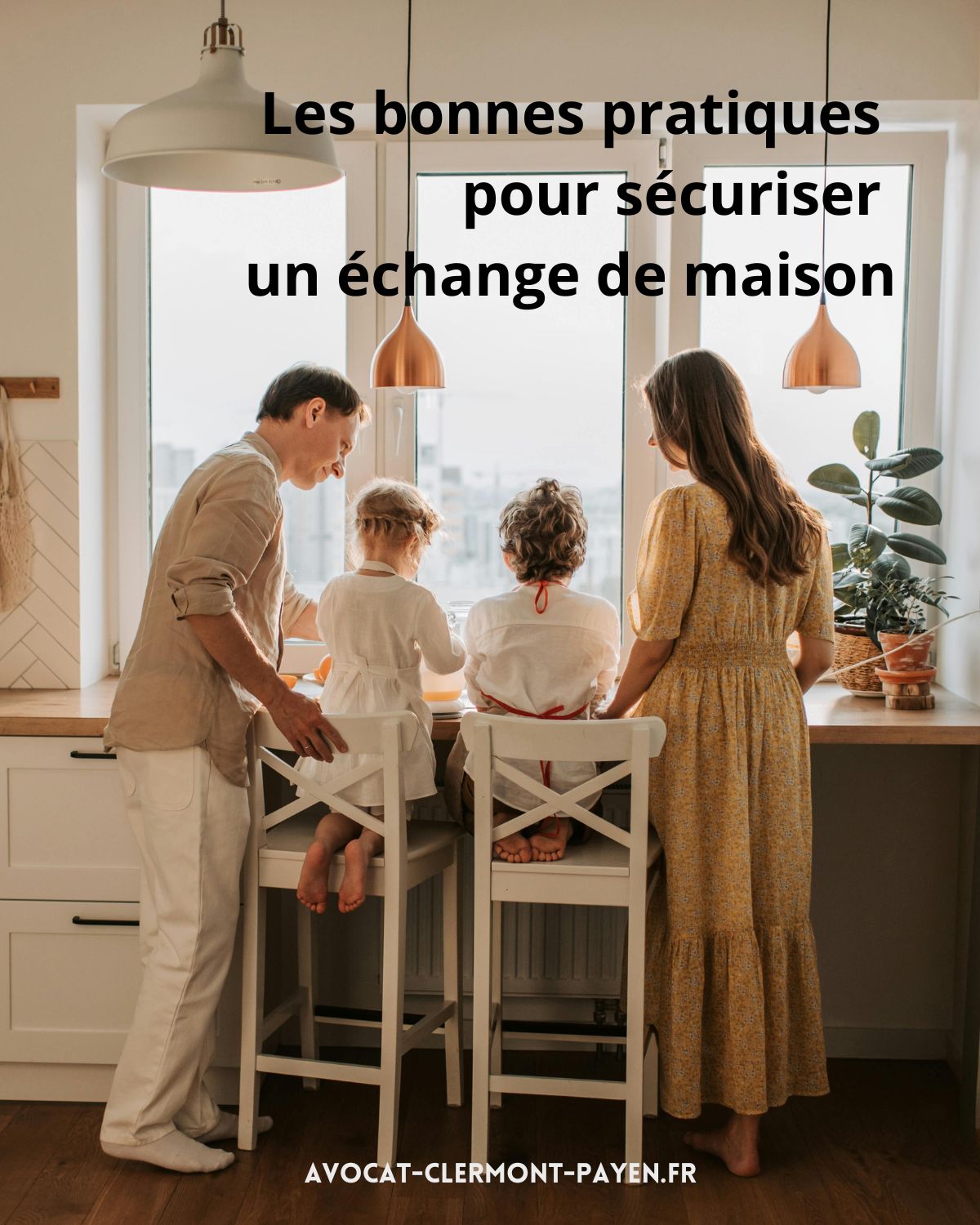Les bonnes pratiques pour sécuriser un échange de maison