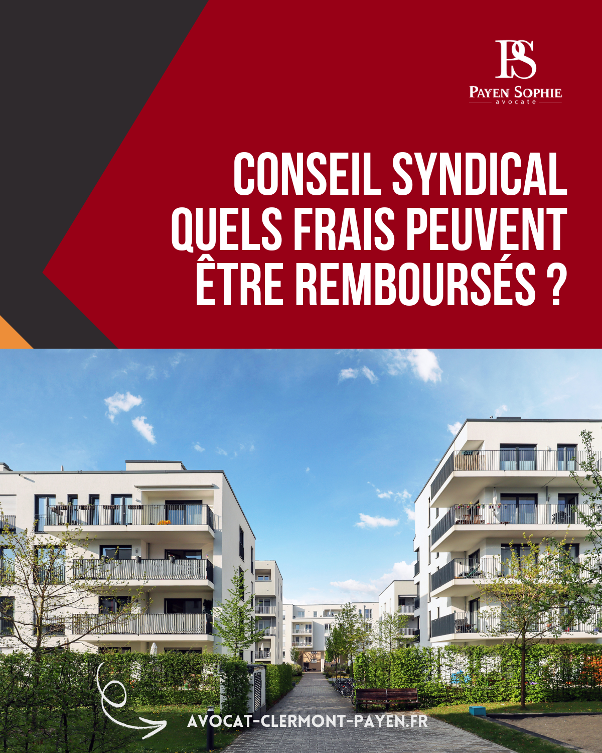 Visuel d’un immeuble en copropriété moderne avec le titre “Conseil syndical : quels frais peuvent être remboursés ?” – Avocate en droit immobilier à Clermont-Ferrand.